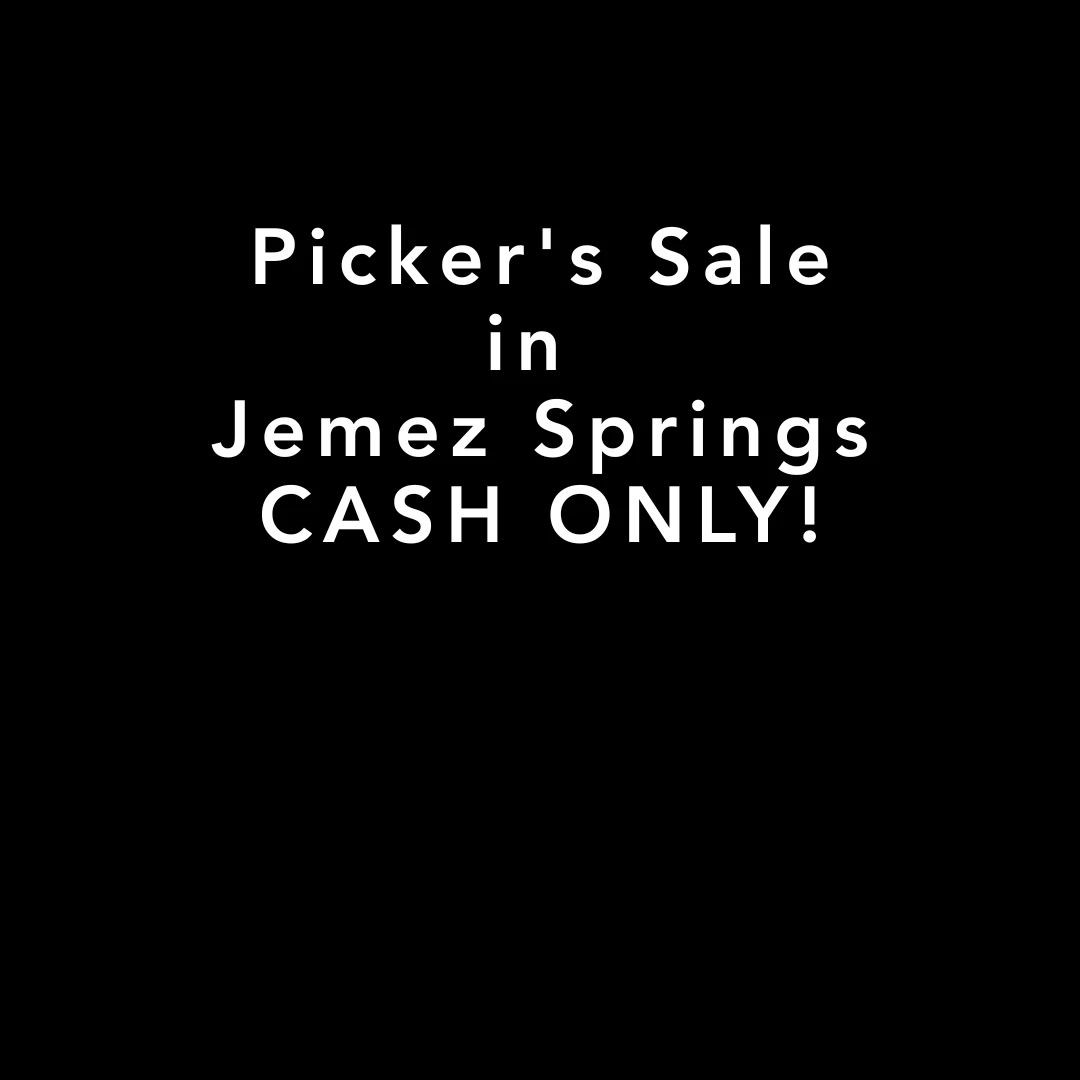 Picker's Sale, Good Stuff in Jemez Springs