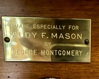 Hand made cabinet - w/brass plate "Made Especially for Audy F. Mason by George Montgomery"