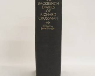 The Backbench Diaries of Richard Crossman, edited byJanet Morgan, hardcover 1981 published by Book Club Associates