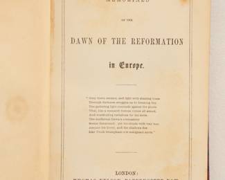 Inside pages of Memorials of the Dawn of the Reformation in Europe, hardcover, published 1847 by Thomas Nelson, London