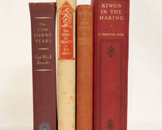 The Confident Years by Van Wyck Brooks, hardcover, published 1953; The Book of Beasts, made and edited by T. H. White, hardcover, published 1954 by Jonathan Cape, London; G.B.S. A Postscript by Hesketh Pearson, published 1951 by Collins, London; Kings In The Making by E. Thornton Cook, first edition hardcover, published 1931 by John Murray, London