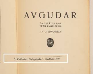 Inside page of Avgudar oversattning fran engelskan av G. Ringertz, hardcover, published 1928 by B. Wahlstroms Forlagstryckeri, Sweden