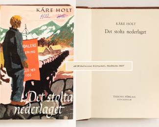 Det Stolta Nederlaget by Kare Holt, hardcover, 1957 publishers Tidens Forlag, Stockholm