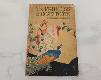 Lot 9100 Vintage Book The Princess of Cozytown by Ruth Plumly Thompson