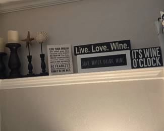 Home decor, signs and more.