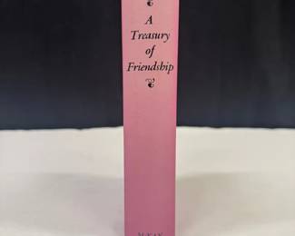 A Treasury Of Friendship by Ralph L Woods
