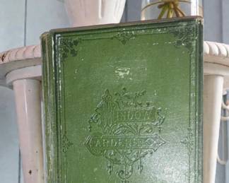 Victorian gardening Book:
 Window gardening : devoted specially to the culture of flowers and ornamental plants for indoor use and parlor decoration by  Williams, Henry T 
1876 12th printing