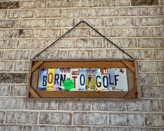 Born To Golf Sign