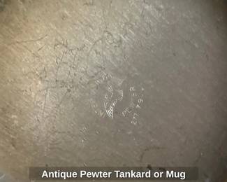 Pewter Tankard or Mug 