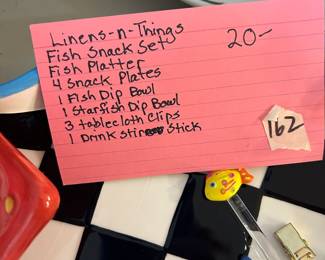 #162	Linens and things fish dishes  10 piece	 $20.00 			
