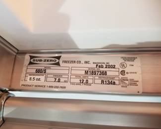 Sub-Zero model 680S mfg. Feb 2002