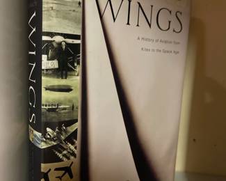 Wings: A History of Aviation from Kites to the Space Age by Tom D. Crouch.