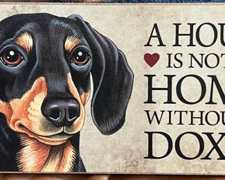 A House is Not a Home Without a Doxie!