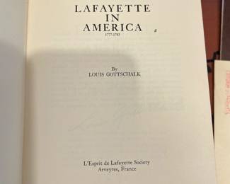 Signed copy - Lafayette In America by Louis Gottschalk - copyright 1975