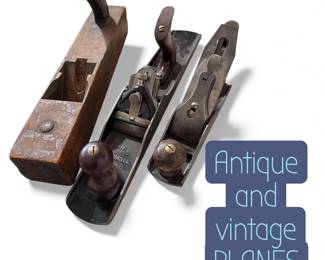 Antique and Vintage Planes - many are rare!
