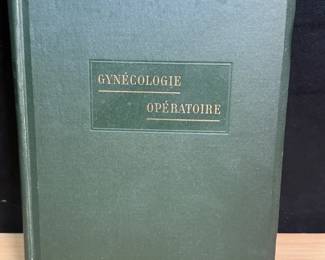 1911 Gyncologie Opratoire Text Book