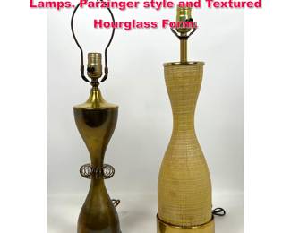 Lot 385 2pcs Mid Century Modern Table Lamps. Parzinger style and Textured Hourglass Form.