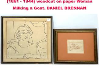 Lot 50 2pc Modern Art. ARISTIDE MAILLOL 1861 1944 woodcut on paper Woman Milking a Goat. DANIEL BRENNAN