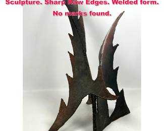 Lot 78 Brutalist Torch Cut Metal Modernist Sculpture. Sharp Raw Edges. Welded form. No marks found.
