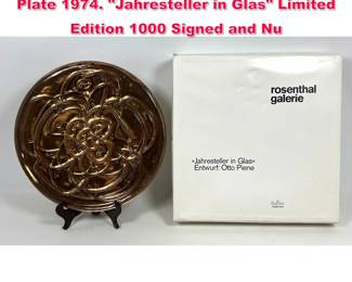 Lot 87 OTTO PIENE for ROSENTHAL Glass Plate 1974. Jahresteller in Glas Limited Edition 1000 Signed and Nu