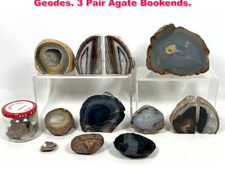 Lot 400 Collection Natural Agate Specimen, Geodes. 3 Pair Agate Bookends.