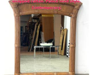 Lot 301 Wicker Rattan Wall Mirror with wrapped rattan. Pencil reed style. Contemporary.