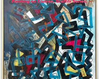 Lot 440 Dennis Sakelson Abstract Modern Painting on Canvas. Graffiti Series.