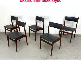 Lot 450 Set 5 Danish Modern Side Dining Chairs. Erik Buch style.