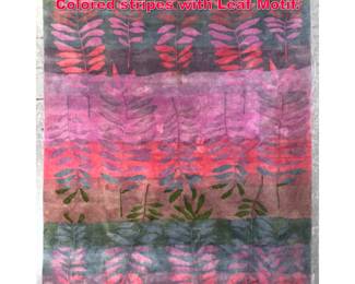 Lot 565 8 1 X 11 2 Modernist Patterned Rug. Colored stripes with Leaf Motif.