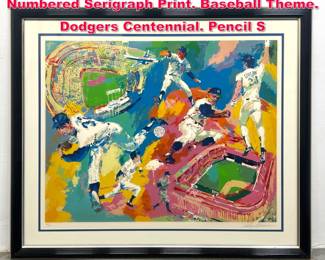 Lot 258 Large LeROY NEIMAN Signed and Numbered Serigraph Print. Baseball Theme. Dodgers Centennial. Pencil S
