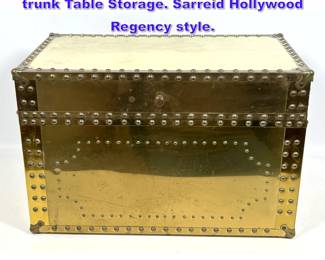 Lot 750 Trunk Line Kerens Texas Brass Clad trunk Table Storage. Sarreid Hollywood Regency style. 