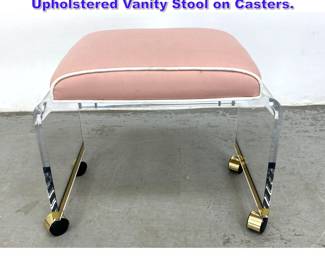 Lot 1164 Mid Century Modern Acrylic Upholstered Vanity Stool on Casters. 