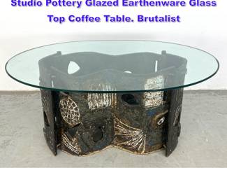 Lot 701 Mid Century Olin Lansing Russum Studio Pottery Glazed Earthenware Glass Top Coffee Table. Brutalist 