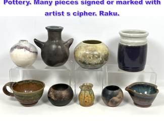 Lot 1343 9pc Collection Studio Ceramics Art Pottery. Many pieces signed or marked with artist s cipher. Raku.