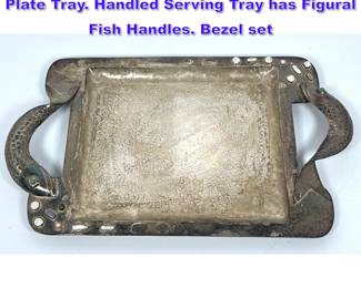 Lot 831 EMILIA CASTILLO Mexican Silver Plate Tray. Handled Serving Tray has Figural Fish Handles. Bezel set 