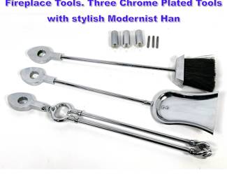 Lot 711 3pc Set Danny Alessandro style Fireplace Tools. Three Chrome Plated Tools with stylish Modernist Han