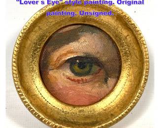Lot 795 Miniature giltframed oil on canvas Lover s Eye style painting. Original painting. Unsigned.