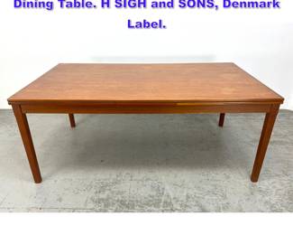 Lot 1224 Danish Modern Teak Refractory Dining Table. H SIGH and SONS, Denmark Label. 