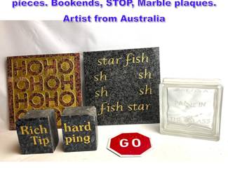 Lot 1311 6pc lot Richard Tipping TEXT art pieces. Bookends, STOP, Marble plaques. Artist from Australia