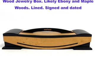 Lot 857 PHILIP WEBER American Studio Wood Jewelry Box. Likely Ebony and Maple Woods. Lined. Signed and dated