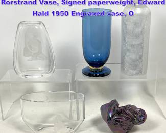 Lot 908 5pcs Art Glass. BERTIL VALLIEN Rorstrand Vase, Signed paperweight, Edward Hald 1950 Engraved vase, O