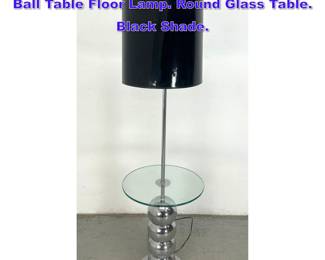 Lot 1074 Sonneman style Stacked Chrome Ball Table Floor Lamp. Round Glass Table. Black Shade. 