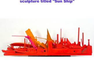 Lot 959 Jerry Siano abstract assemblage sculpture titled Sun Ship 