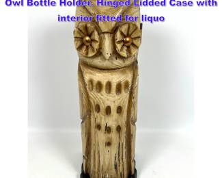 Lot 740 Witco style Carved Wood Figural Owl Bottle Holder. Hinged Lidded Case with interior fitted for liquo