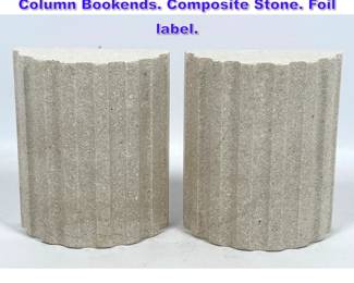 Lot 926 Pr GREAT CITY TRADERS Fluted Column Bookends. Composite Stone. Foil label. 