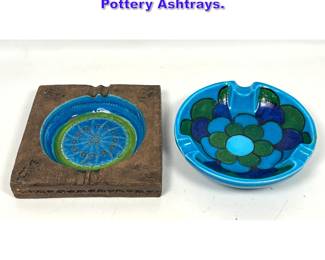Lot 1307 2pcs Italian Glazed Pottery Ashtrays. 