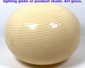 Lot 1090 Vintage Italian Murano Glass lighting globe or pendant shade. Art glass. 