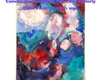 Lot 966 Large D. Krohn Abstract Oil on Canvas, Impressionist Still Life Painterly Color Field. Signed sign