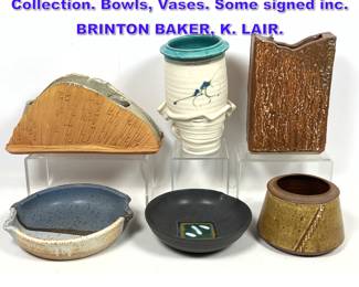 Lot 1342 6pc Glazed Ceramic Artisan Studio Collection. Bowls, Vases. Some signed inc. BRINTON BAKER, K. LAIR.