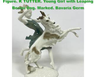Lot 1726 HUTSCHENREUTHER Porcelain Figure. K TUTTER. Young Girl with Leaping Borzoi Dog. Marked. Bavaria Germ